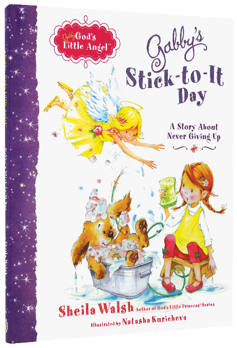 Stick-To-It Day (Gabby, God's Little Angel Series)