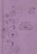 God's Wisdom For Mothers