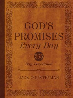 God's Promises Every Day (365 Daily Devotions Series)
