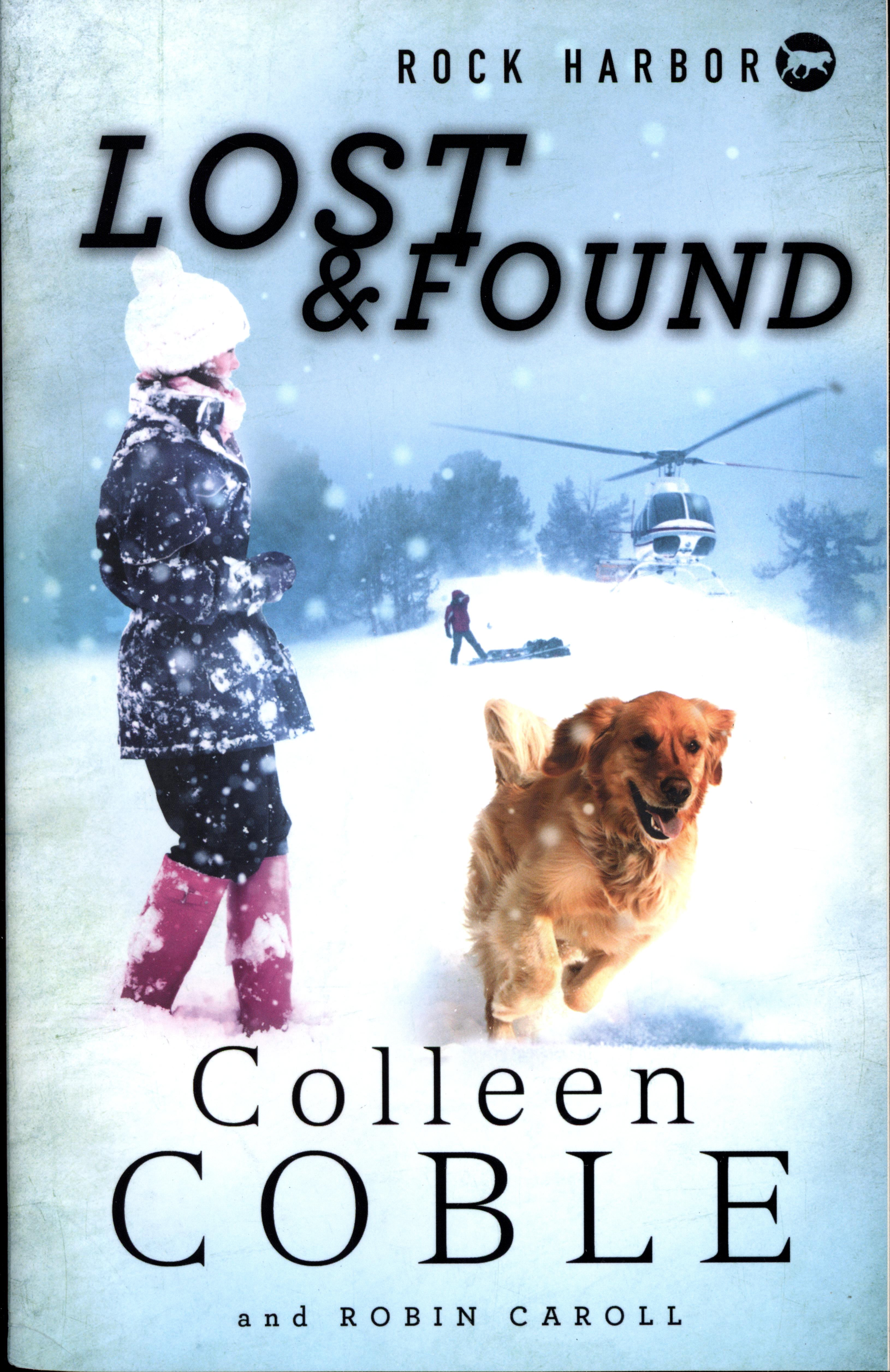 Lost and Found (#02 in Rock Harbor Search & Rescue Series)