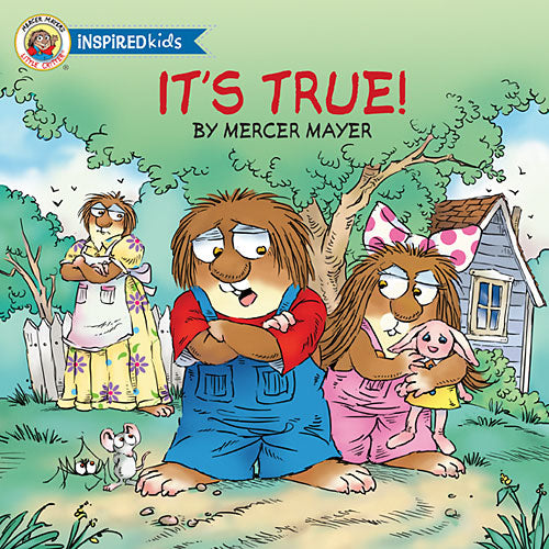 It's True (Little Critter Series)
