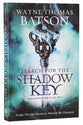 Search For the Shadow Key (#02 in Dreamtreaders Series)