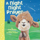 A Night Night Prayer (Night, Night Series)