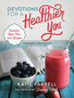 Devotions For a Healthier You