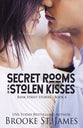Secret Rooms and Stolen Kisses (#04 in Bank Street Stories Series)