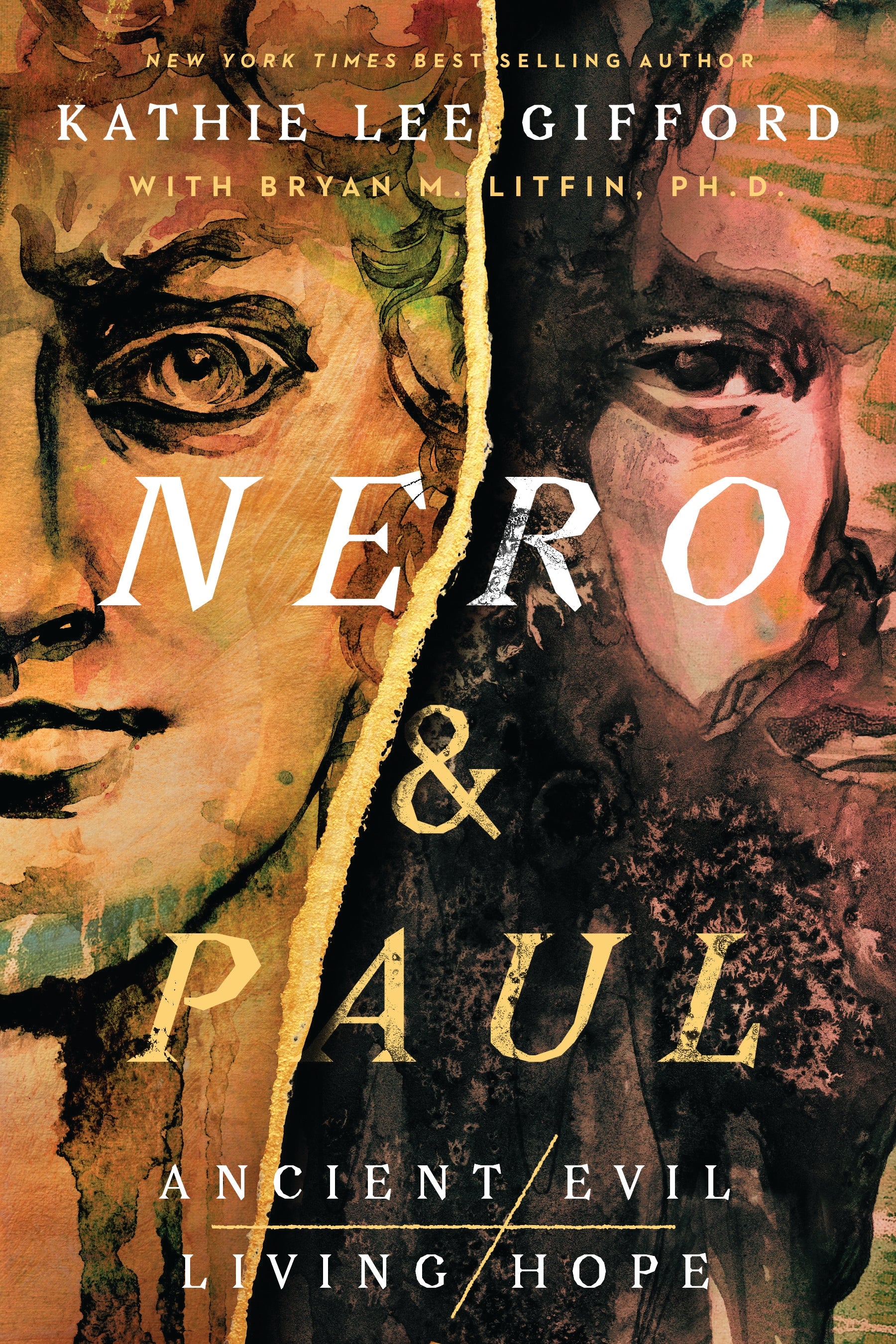 Nero and Paul: How the Gospel of Grace Defeated the Ruler of Rome (Ancient Evil, Living Hope Series)