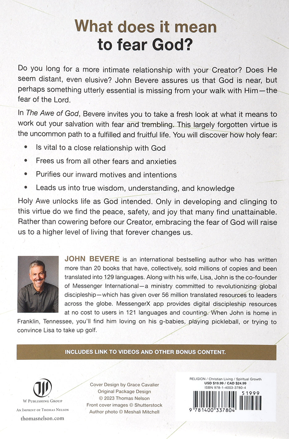 The Awe of God: The Astounding Way a Healthy Fear of God Transforms Your Life