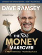 The Total Money Makeover (2nd Edition): A Proven Plan for Financial Peace