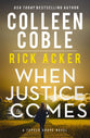 When Justice Comes (#03 in Tupelo Grove Series)