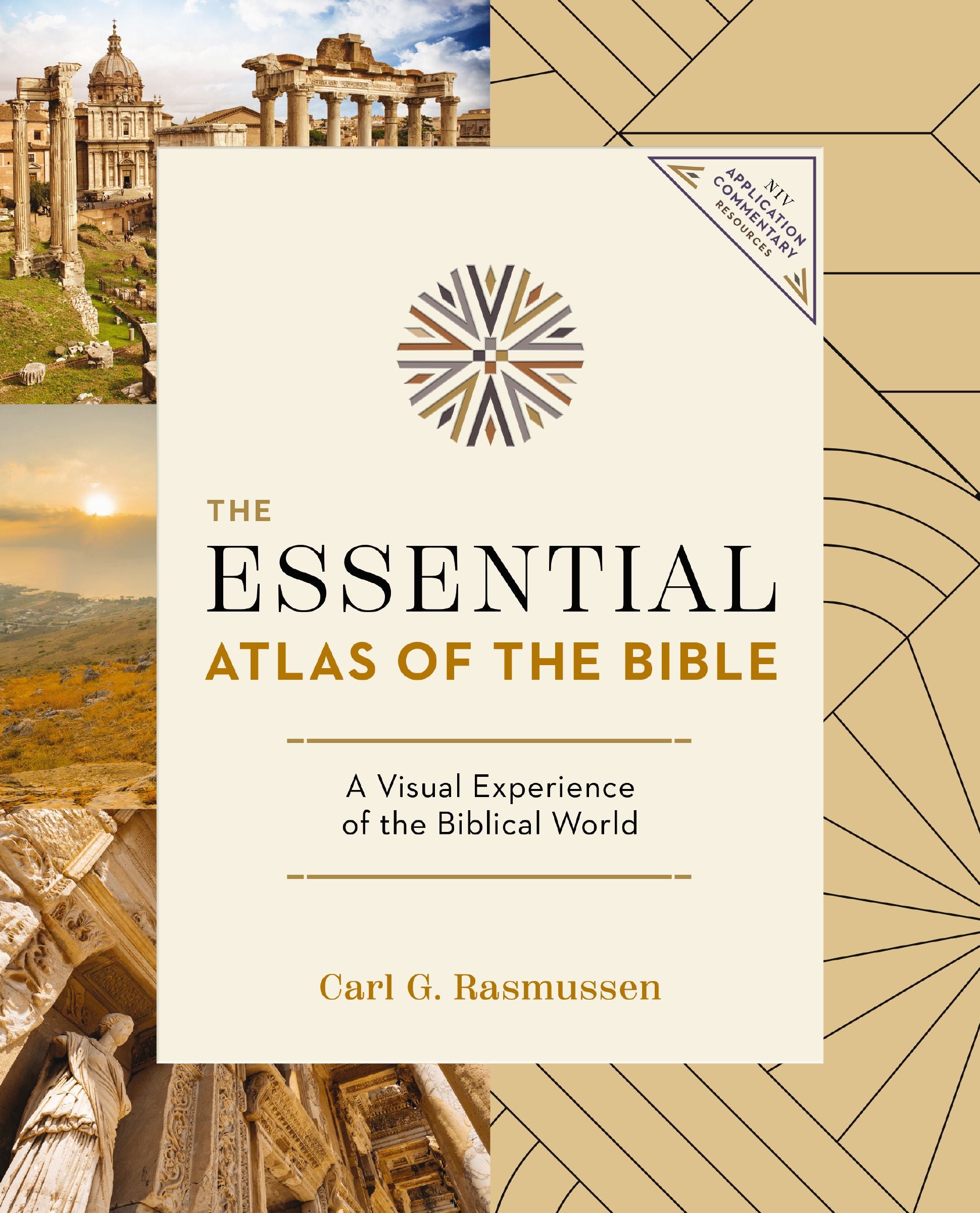 The Essential Atlas of the Bible (NIV Application Commentary Resources Series)