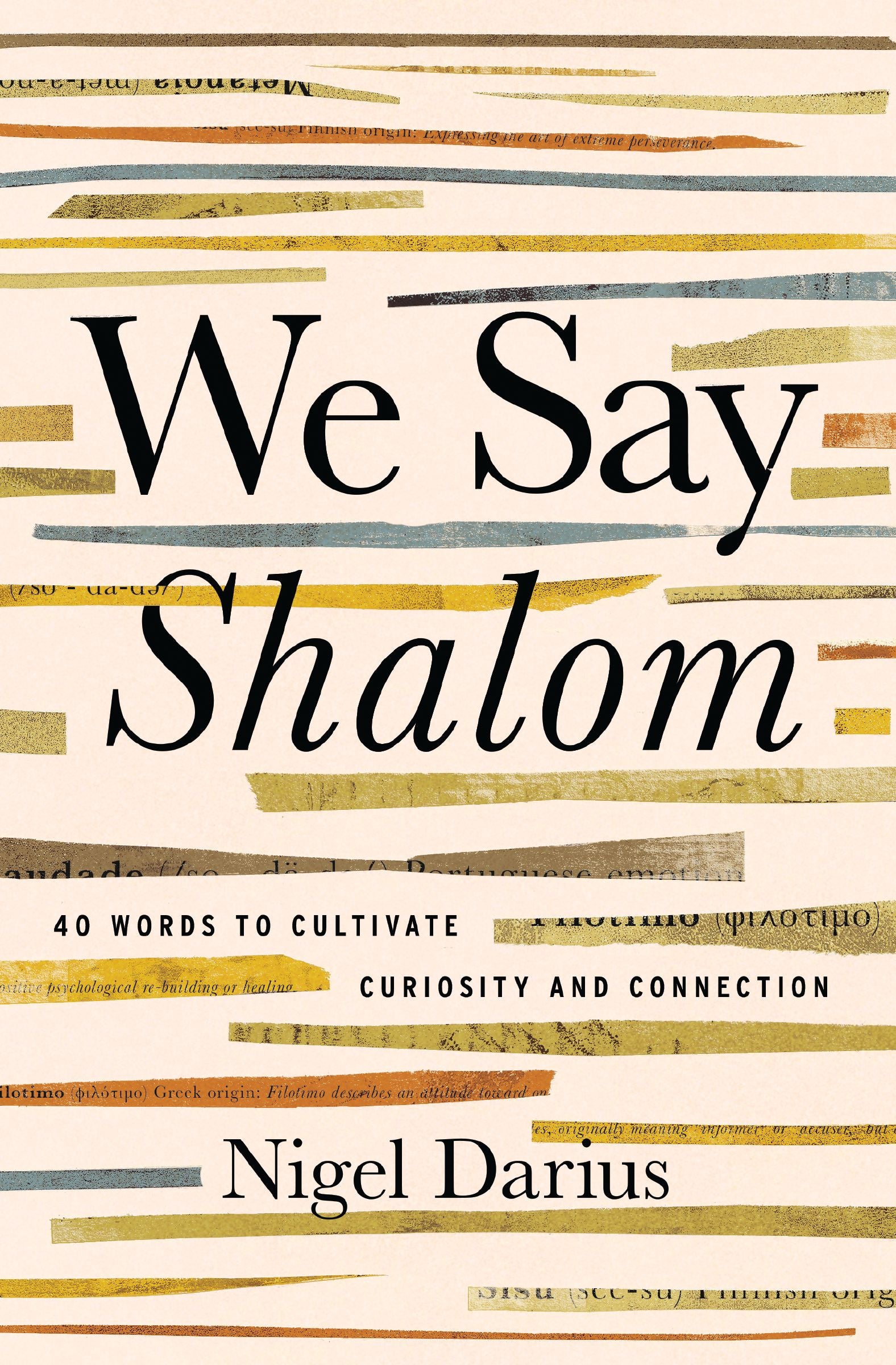 We Say Shalom: 40 Words to Cultivate Curiosity and Connection