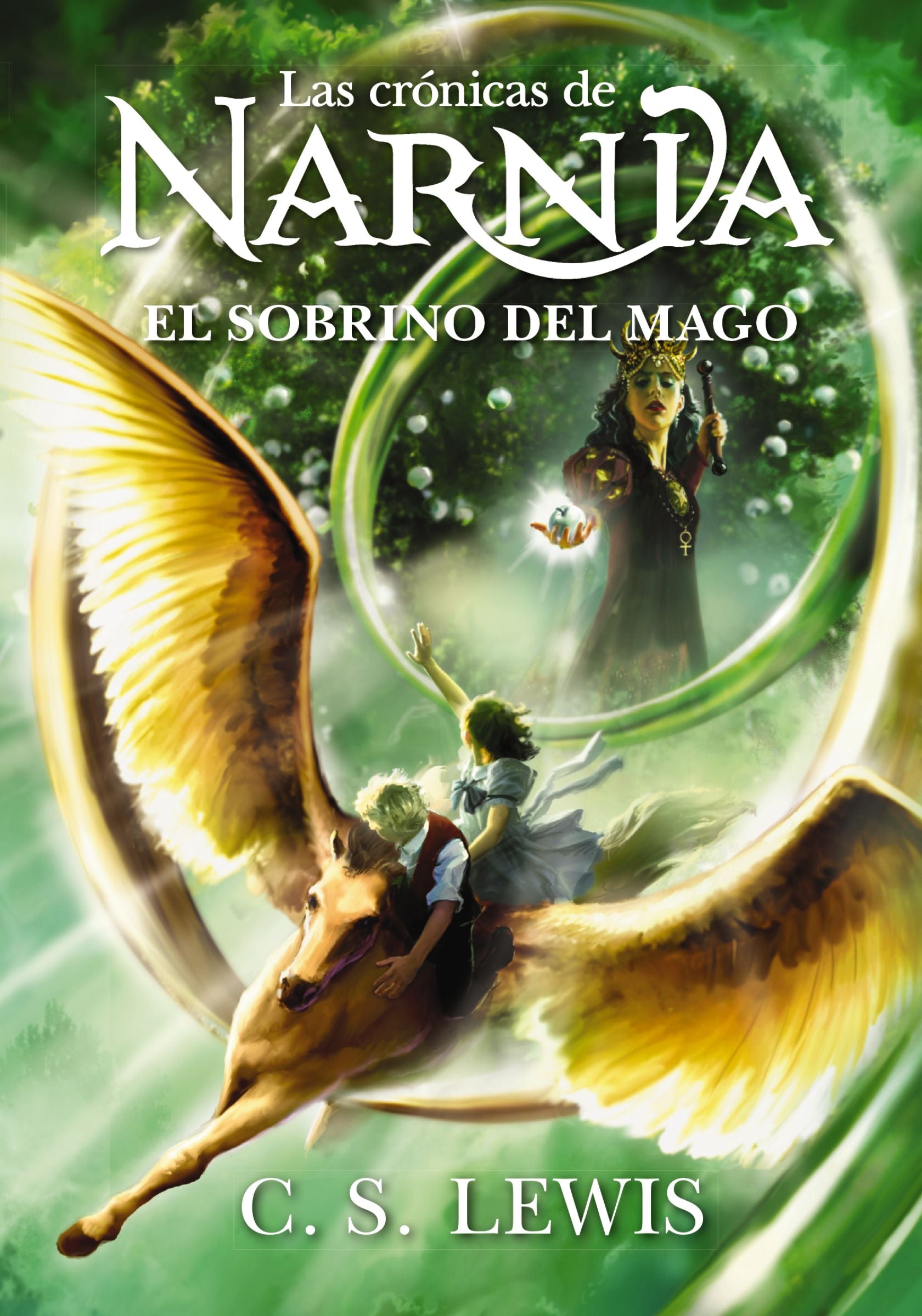 El Sobrino del Mago (Chronicles Of Narnia Series)