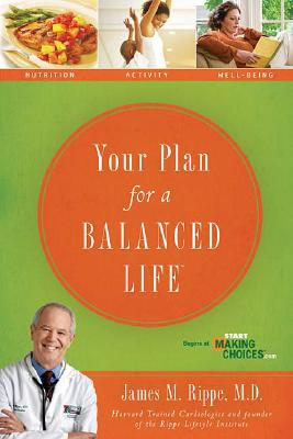 Your Plan For a Balanced Life