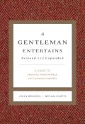 A Gentleman Entertains
