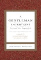 A Gentleman Entertains