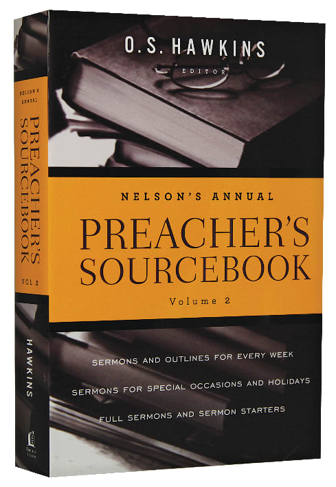 Nelson's Annual Preacher's Sourcebook (Volume 2)