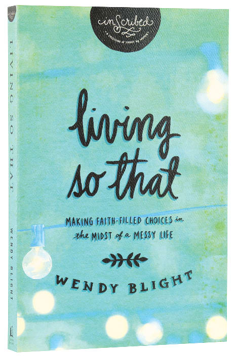 Living "So That" (Inscribed Collection)