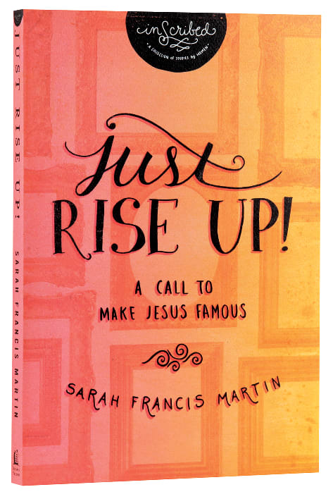 Just Rise Up! (Inscribed Collection)