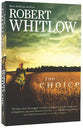 The Choice