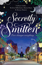 Ssmit: 4in1 Secretly Smitten - Love Changes Everything (9781401687137 Series)