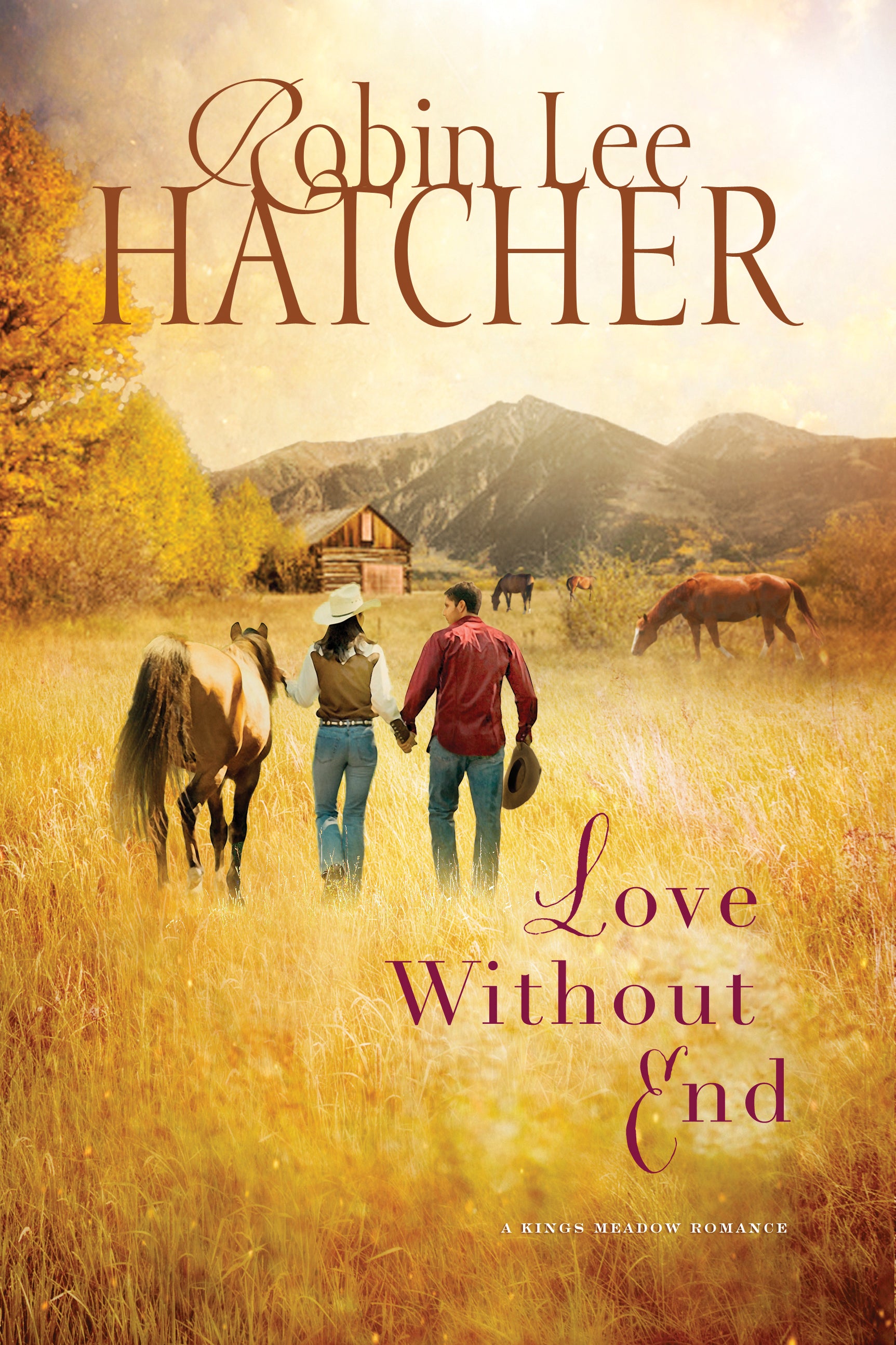 Love Without End (#01 in A King's Meadow Series)