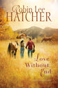 Love Without End (#01 in A King's Meadow Series)