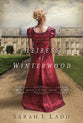 Heiress of Winterwood (#01 in Whispers On The Moors Series)