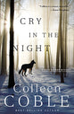 Cry in the Night (#04 in Rock Harbor Series)