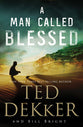 A Man Called Blessed (#02 in Caleb Book Series)