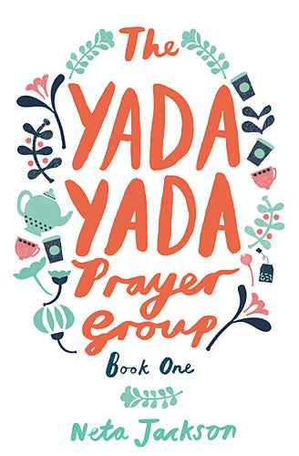 Prayer Group (#01 in Yada Yada Prayer Group Series)