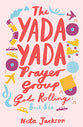 Gets Rolling (#06 in Yada Yada Prayer Group Series)