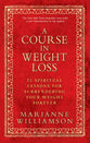 A Course in Weight Loss (2nd Edition)