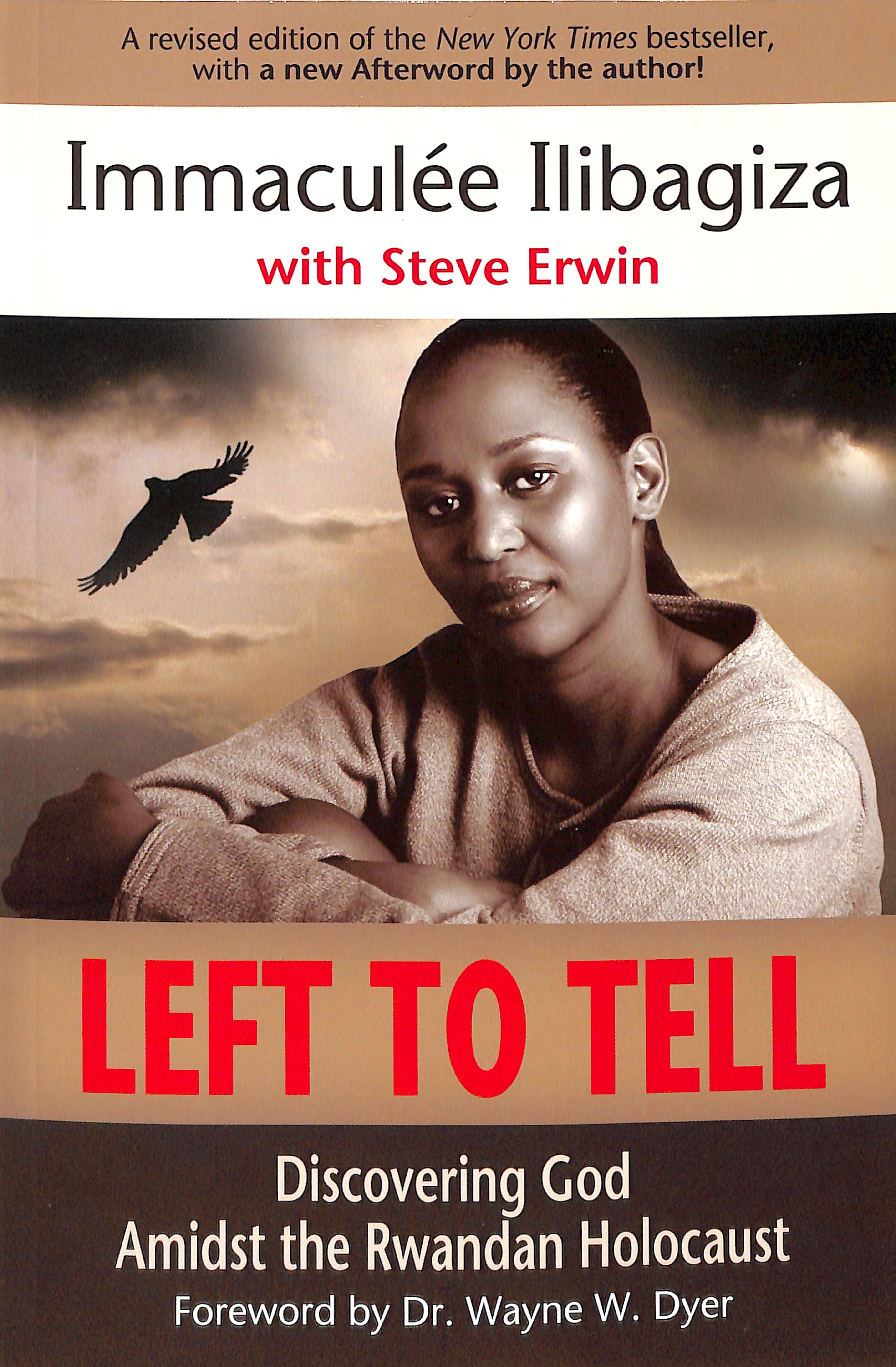 Left to Tell: Discovering God Amidst the Rwandan Holocaust