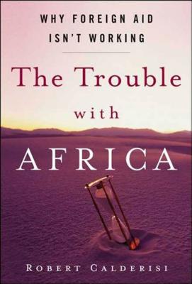 The Trouble With Africa
