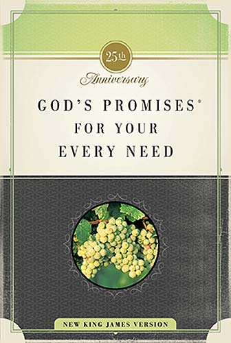 God's Promises For Your Every Need (Nkjv)