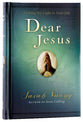 Dear Jesus