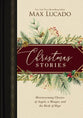 Christmas Stories (Large Print): Heartwarming Classics of Angels, a Manger, and the Birth of Hope