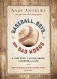 Baseball, Boys, and Bad Words (#03 in Out Of This World Series)