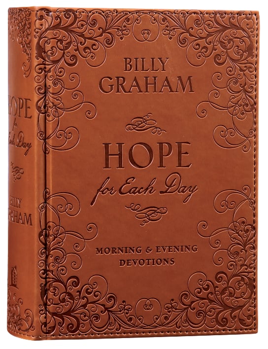 Hope For Each Day Morning and Evening Devotions