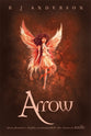 Arrow (#03 in No Ordinary Fairy Tale Series)