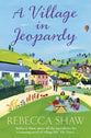 A Village in Jeopardy (#16 in Turnham Malpas Series)