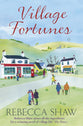 Village Fortunes (#17 in Turnham Malpas Series)