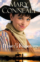 Now and Forever (Large Print) (#2 in Wild At Heart Series)
