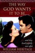 The Way God Wants It to Be