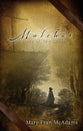 Malchus, a Story of Two Loves