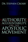 Authority, Accountability, and the Apostolic Movement
