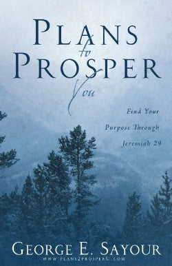 Plans to Prosper You