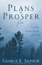 Plans to Prosper You