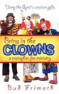 Bring in the Clowns