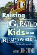 Raising "G" Rated Kids in An "R" Rated World